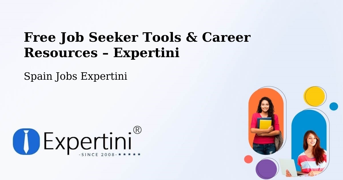 Free Job Seeker Tools & Career Resources – Beasain - Beasain, Spain Jobs Expertini